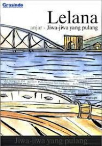 Image of LELANA JIWA - JIWA YANG PULANG
