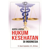 Image of ASPEK - ASPEK HUKUM KESEHATAN DI INDONESIA